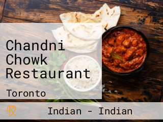 Chandni Chowk Restaurant