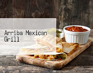 Arriba Mexican Grill