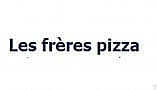 Les Freres Pizza