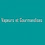 Vapeurs Et Gourmandises