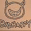 Badhappy