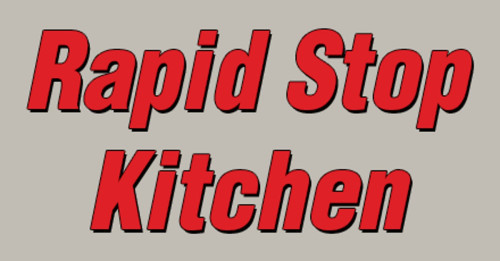 Rapid Stop Kitchen