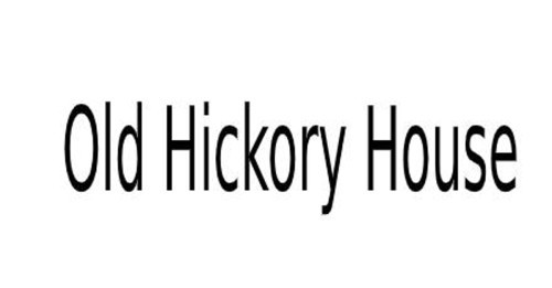 Old Hickory House