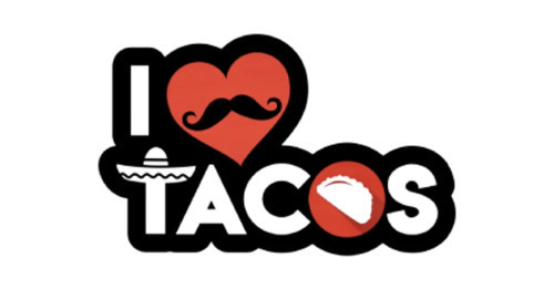 I Love Tacos