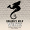 5. Dragon's Milk White