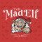 8. Mad Elf