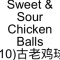 45. Sweet Sour Chicken Balls (10) Gǔ Lǎo Jī Qiú